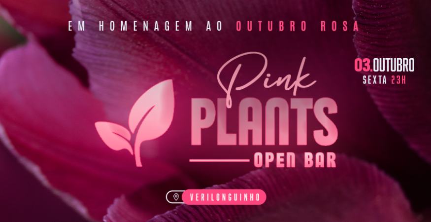 Plants - Full Open Bar