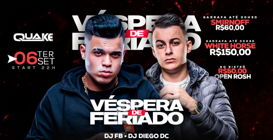 VÉSPERA DE FERIADO | 01 É 01 - Lounge Quake