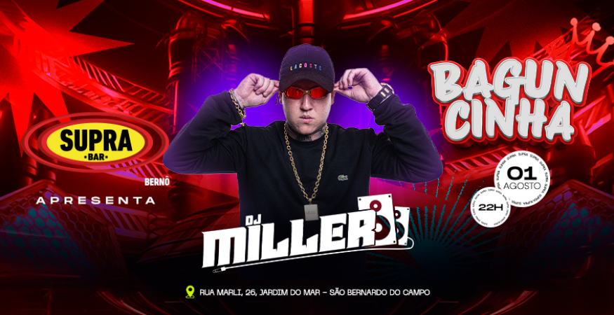 Supra Bernô | Baguncinha | Sexta | 01.08
