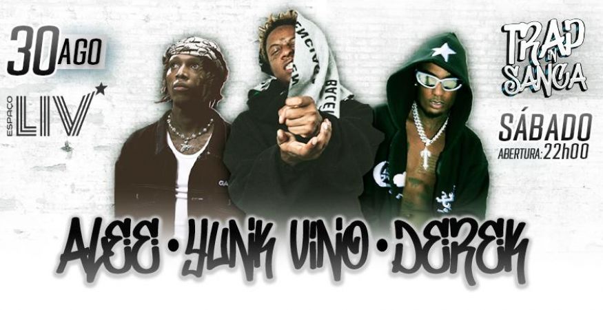 TRAP in Sanca - Yunk Vino, Alee, Derek