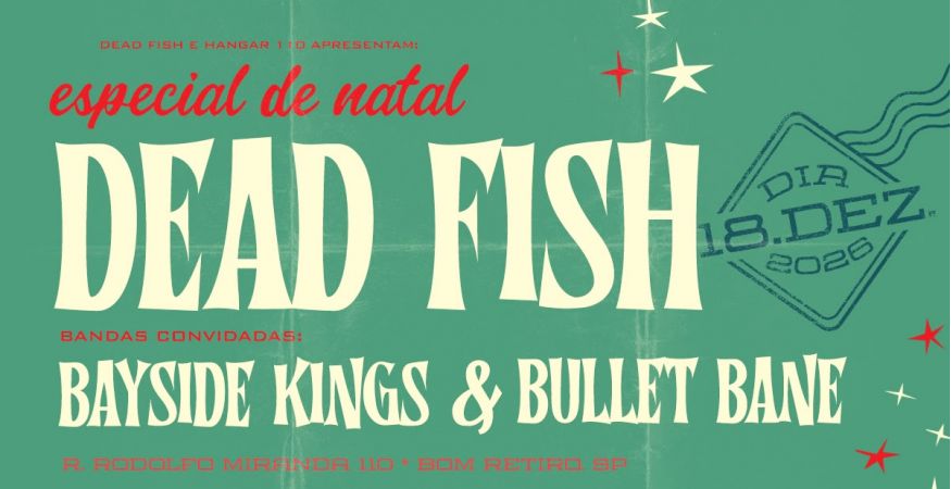 DEAD FISH – Especial de Natal