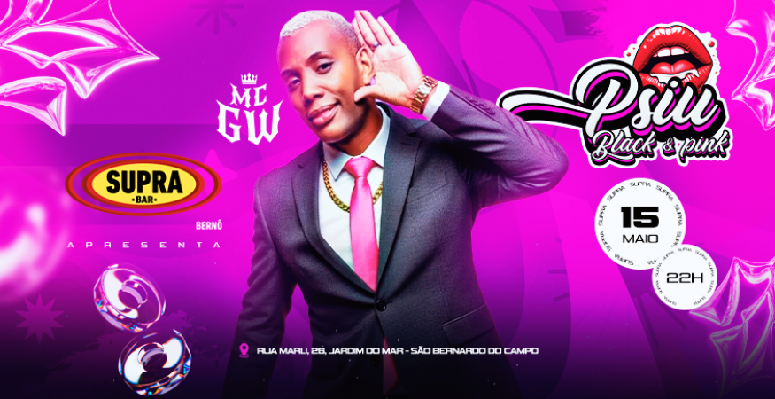 Supra Bernô | PSIU Festa | MC GW | Sexta 15/05