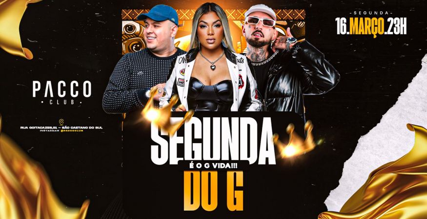 SEGUNDA DO G | PISTA OPEN BAR | PACCO CLUB