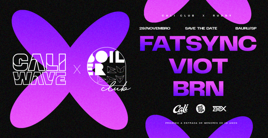 Fatsync + Viot | Cali Wave x Boiler Club | Sábado 29.11 | Cali Club