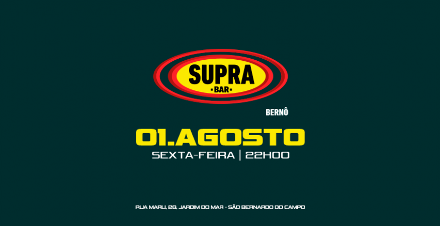 Supra Berno | Sábado 01/08