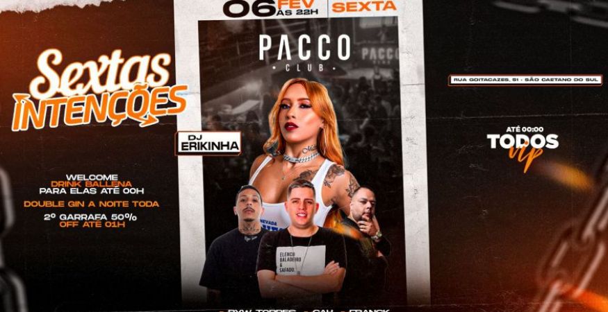 SEXTAS INTENÇÕES | PACCO CLUB