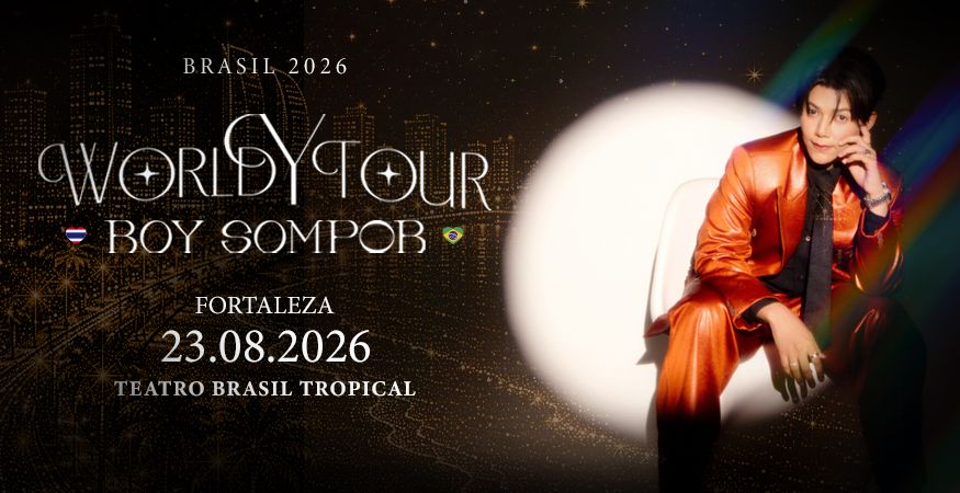 BOY SOMPOB [WORLD Y TOUR] IN BRAZIL EM FORTALEZA