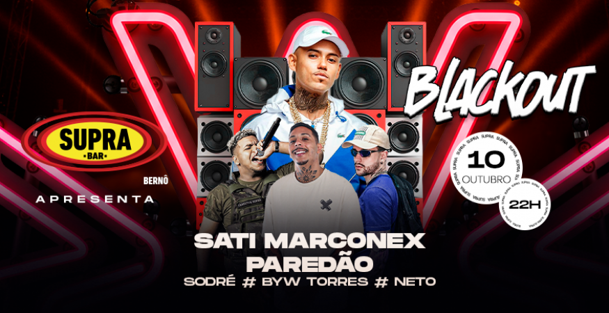 Supra Bernô | Blackout | Sexta 10.10