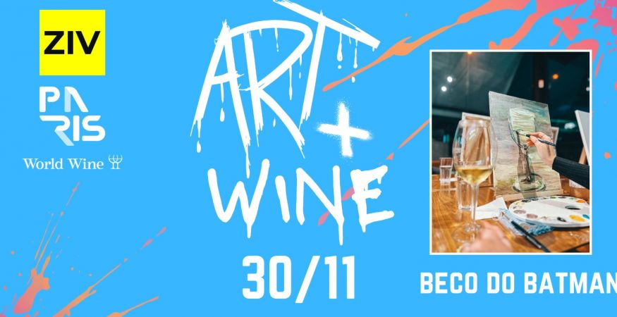 ART + WINE - 30.11