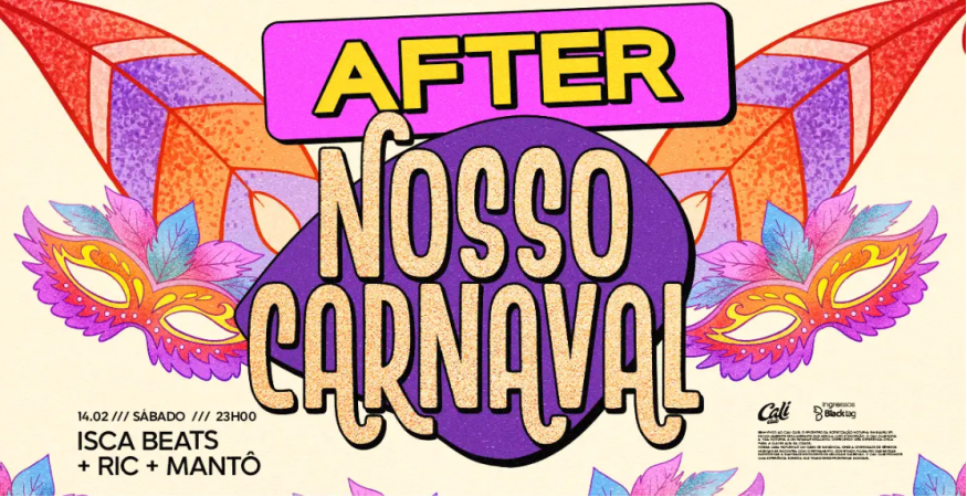 After Nosso Carnaval | Sábado 14.02 | Cali Club