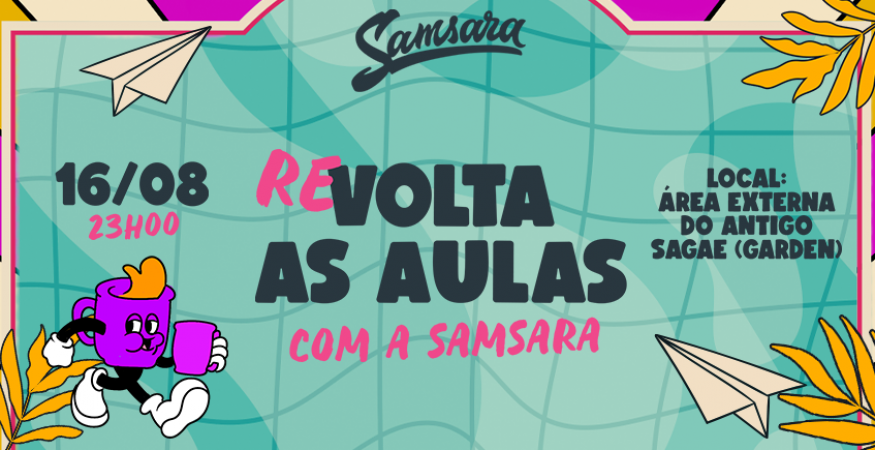 REVOLTA AS AULAS COM A SAMSARA