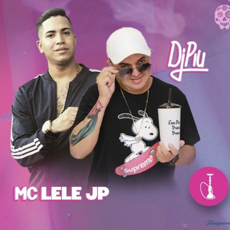 MC Lele JP e DJ Piu no Projeto #Tremendou
