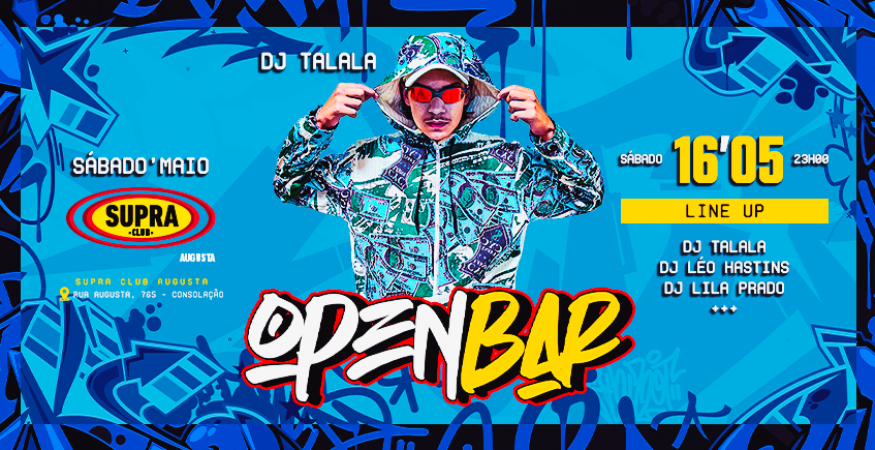 Supra Augusta | OPEN BAR DJ Talala | Sábado 16/05