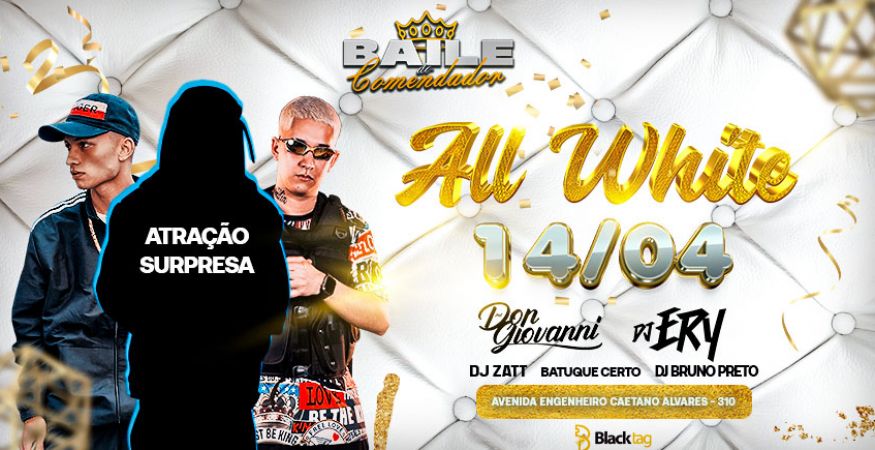 Baile do Comendador | White Edition