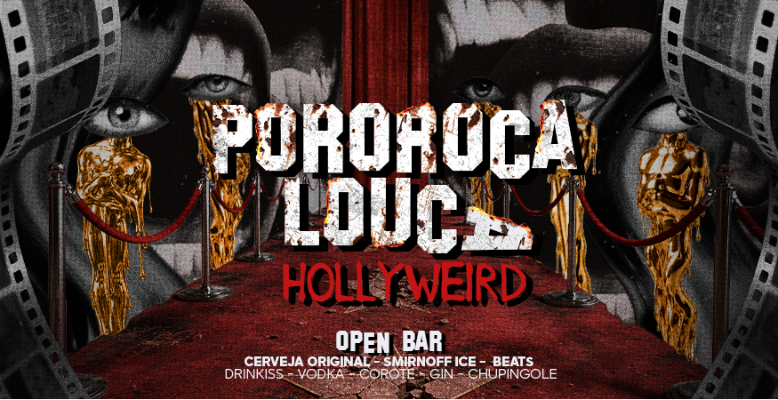 Pororoca: Hollyweird